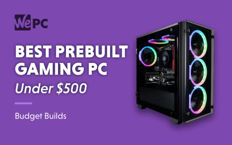 Best Prebuilt Gaming PC Under 500 Budget Builds