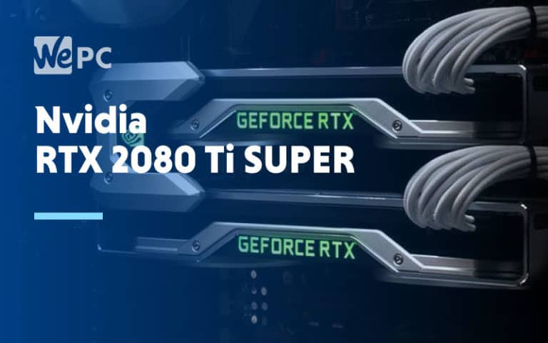 Nvidia RTX 2080 Ti Super