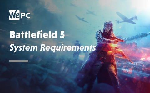 Battlefield 5 system Requirements