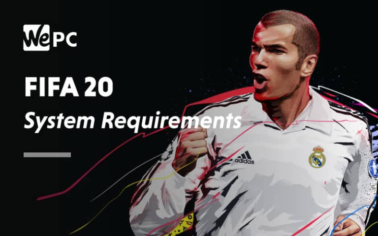 FIFA 20 system requirements