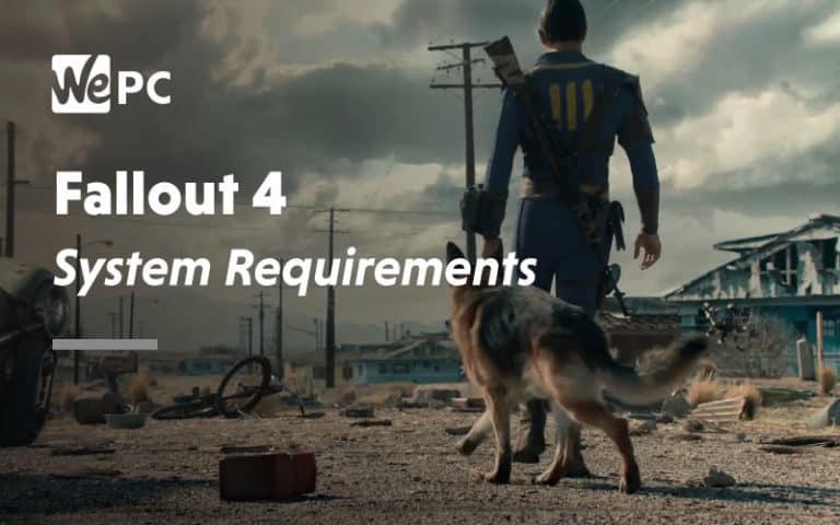 Fallout 4 system Requirements