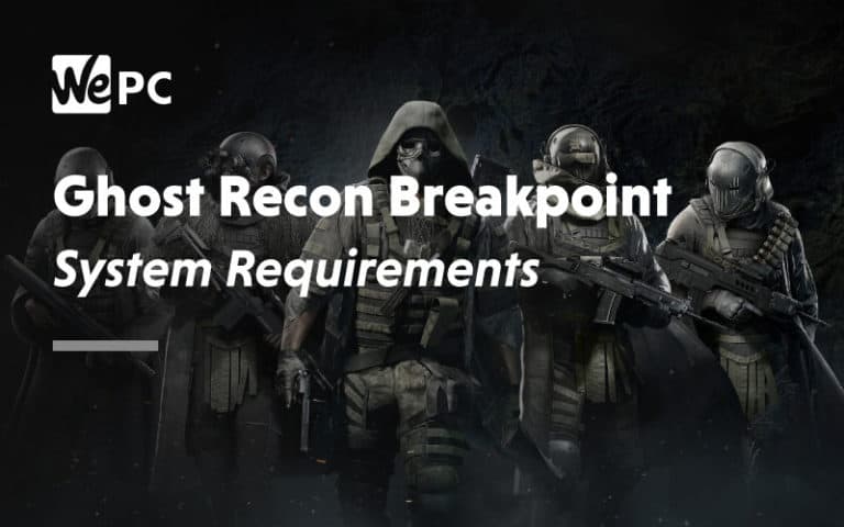 Ghost recon breakpoint system requirements