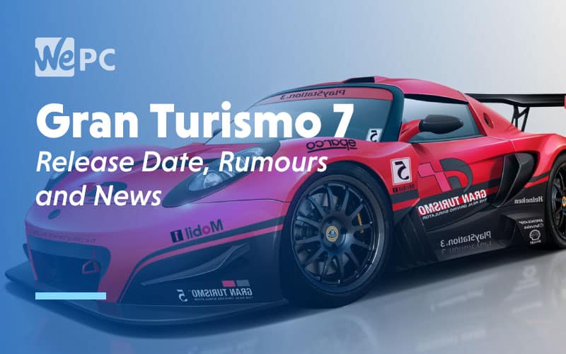 Gran Turismo 7 Release Date Rumours and News