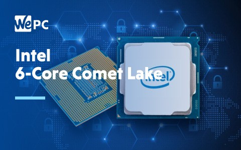 Intel 6 Core Comet Lake 1
