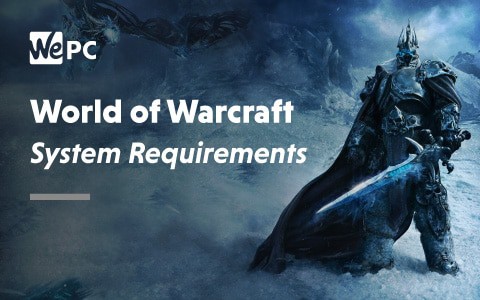 World of Warcraft System Requirements