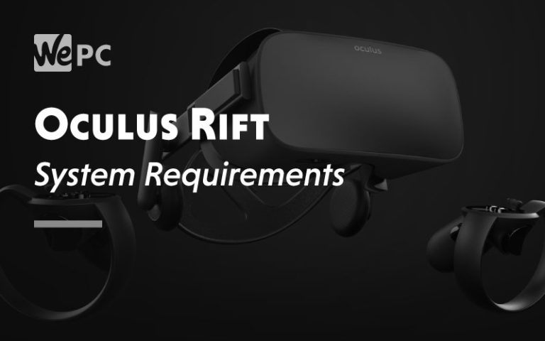 Oculus Rift System Requirement