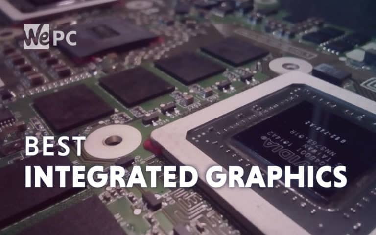 Best Integrated Graphics