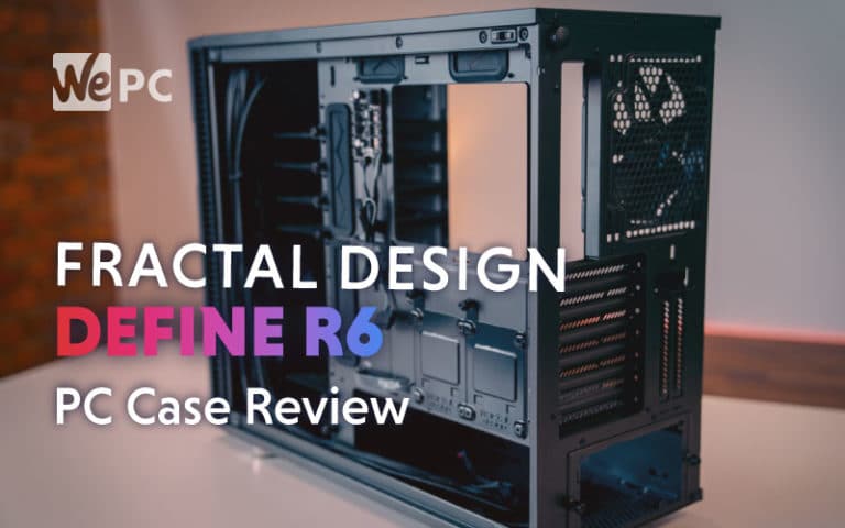 Fractal Design Define R6 Review