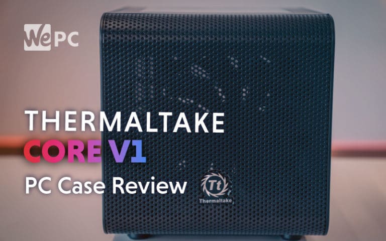 Thermaltake Core V1 PC Case Review