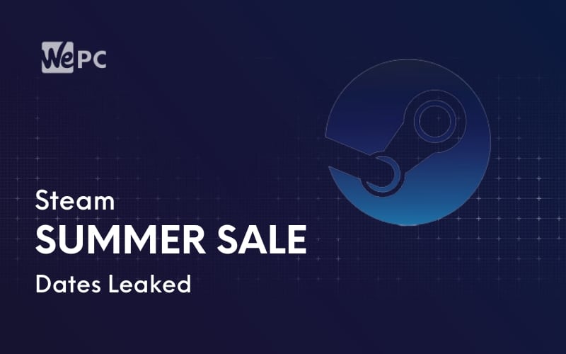 Steam Summer Sale Dates Leaked