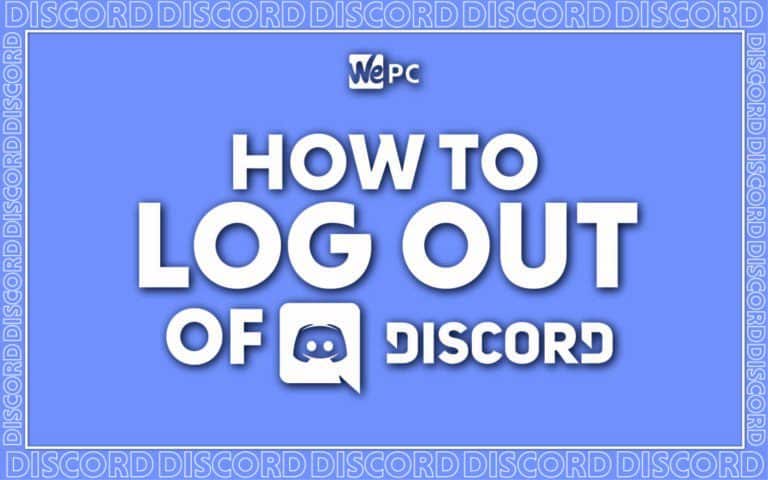 WePC how to log out of discord feature image 01