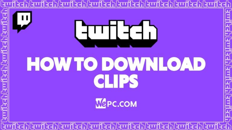 WePC Twitch how to download clips 01
