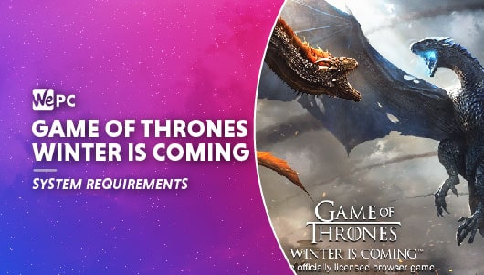 WEPC Game of thrones winter is coming Featured image 01