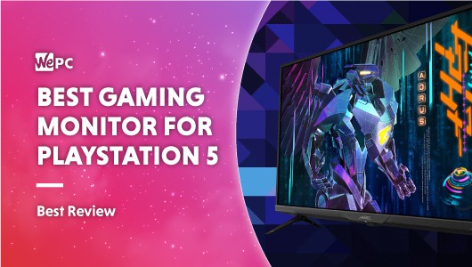 Best Gaming Monitor for PS5