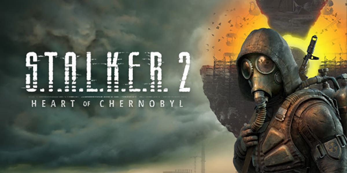 S.T.A.L.K.E.R 2: Heart of Chernobyl